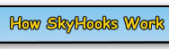 How SkyHooks Work